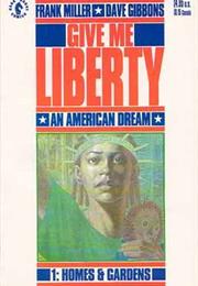Give Me Liberty