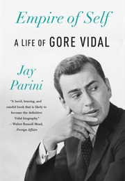 Empire of Self (Jay Parini)