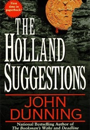 The Holland Suggestions (John Dunning)