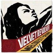 Velvet Revolver - Melody and the Tyranny