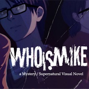 Who Is Mike