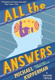 All the Answers (Michael Kupperman)