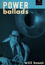 Power Ballads (Will Boast)