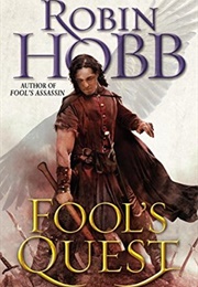 Fool&#39;s Quest (The Fitz and the Fool Trilogy #2) (Robin Hobb)