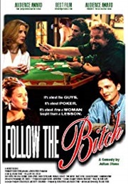 Follow the Bitch (1996)