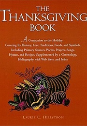 The Thanksgiving Book (Laurie Collier Hillstrom)