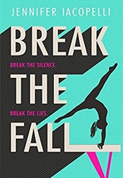 Break the Fall (Jennifer Iacopelli)