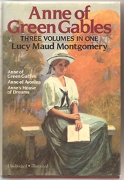 Anne of Green Gables: Three Volumes in One (Lucy Maud Montgomery)