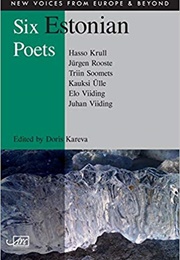 Six Estonian Poets (Various)