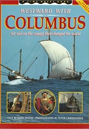Westward With Columbus (John Dyson)