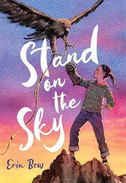 Stand on the Sky (Erin Bow)