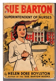 Sue Barton, Superintendent of Nurses (Helen Dore Boylston)