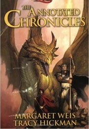 The Annotated Chronicles (Margaret Weis)
