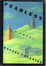 Fearless (Rafael Yglesias)