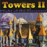 Towers II: Plight of the Stargazer