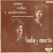 Entre Valles Y Quebradas – Leda Y María (1957)