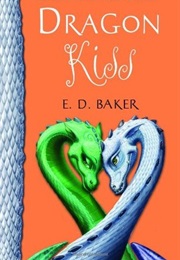 Dragon Kiss (E.D. Baker)