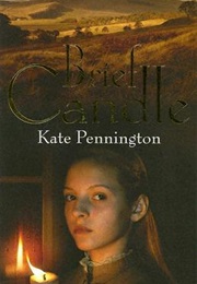 Brief Candle (Kate Pennington)