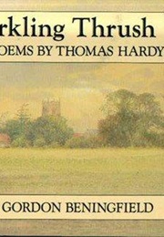 The Darkling Thrush and Other Poems (Thomas Hardy)