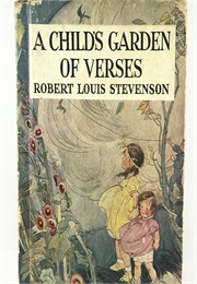 A Child&#39;s Garden of Verses (Stevenson)