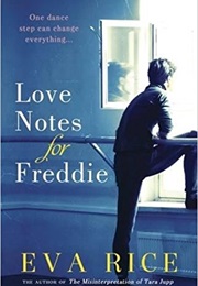 Love Notes for Freddie (Eva Rice)