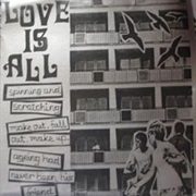 Love Is All - Make Out Fall Out Make Up