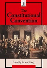 The Constitutional Convention (Richard Haesly)