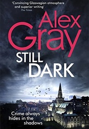 Still Dark (Alex Gray)