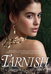 Tarnish (Katherine Longshore)
