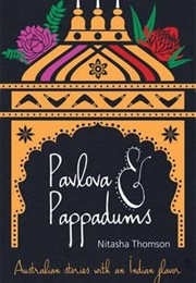 Pavlovas and Pappadums (Nitasha Thomson)