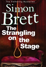 Strangling on the Stage (Simon Brett)