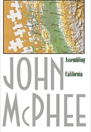 Assembling California (John McPhee)