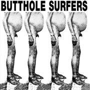 Butthole Surfers - Butthole Surfers