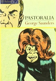 Pastoralia (George Saunders)