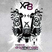 XP8 - Drop the Mask