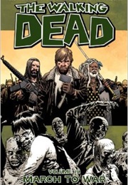 The Walking Dead: Volume 19 (Robert Kirkman)