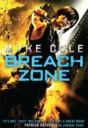 Breach Zone (Myke Cole)