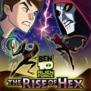 Ben 10 Alien Force: The Rise of Hex