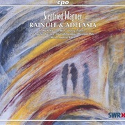 Rainulf Und Adelasia (S. Wagner)