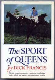 The Sport of Queens (Dick Francis)