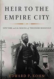 Heir to the Empire City (Edward Kohn)