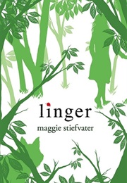Linger (Maggie Stiefvater)