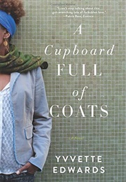 A Cupboard Full of Coats (Yvette Edwards)