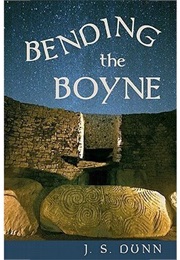 Bending the Boyne (J.S Dunn)