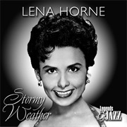 Lena Horne, Stormy Weather