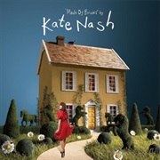 Kate Nash- Made of Bricks