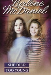 She Died Too Young (Lurlene Mcdaniel)