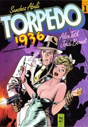 Torpedo 1936 (Enrique Sánchez Abuli)