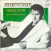 Green Door - Shakin&#39; Stevens