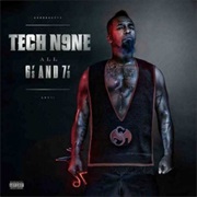 Tech N9ne - All 6&#39;S and 7&#39;S